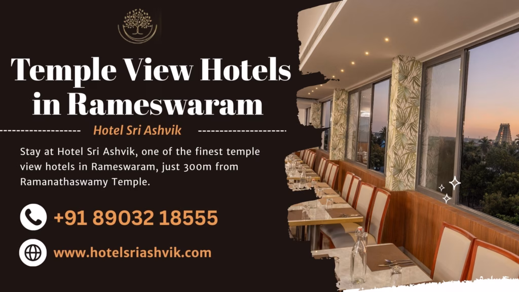 Temple view hotels in Rameswaram – Hotel Sri Ashvik rooftop dining with Ramanathaswamy Temple view.