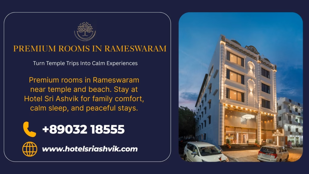 Premium Rooms in Rameswaram | Hotel Sri Ashvik