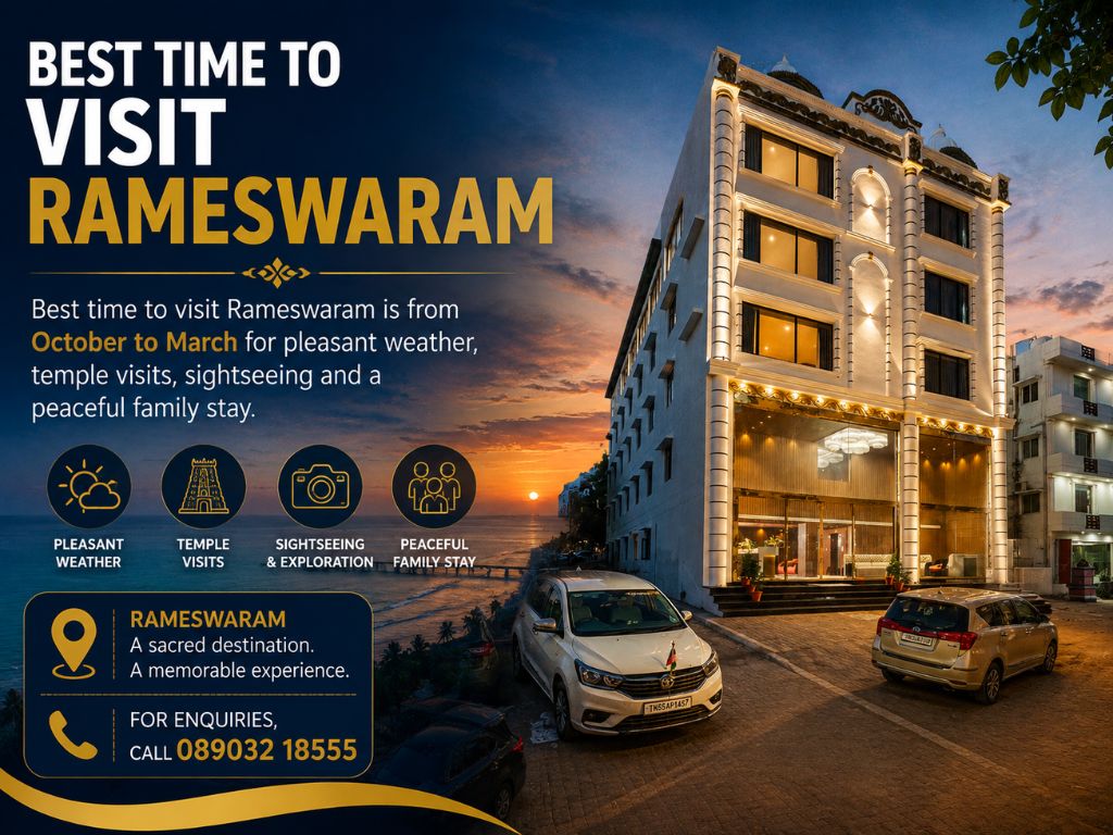 Best time to visit Rameswaram is from October to March for pleasant weather, temple visits, sightseeing and a peaceful family stay.